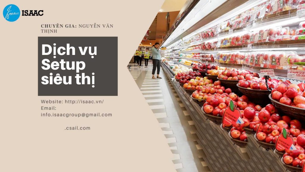 Dịch vụ setup siêu thị, cửa hàng tạp hóa Dịch vụ setup siêu thị, cửa hàng tạp hóa