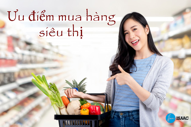 Mua hàng tại siêu thị có ưu điểm gì