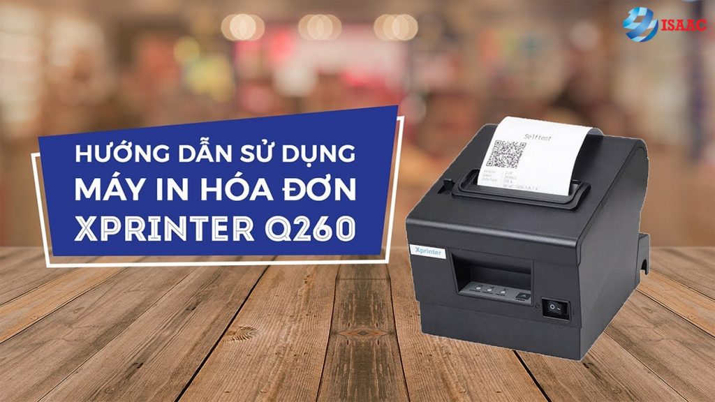 su-dung-may-in-Xprinter-Q260