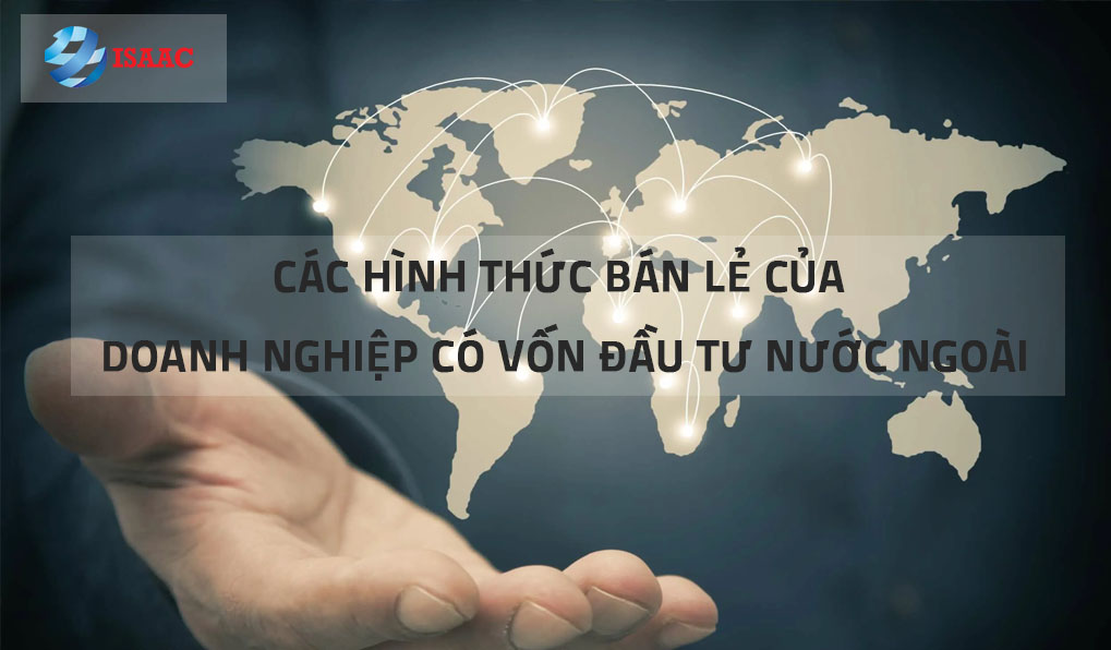 hinh-thuc-ban-le-doanh-nghiep-nuoc-ngoai