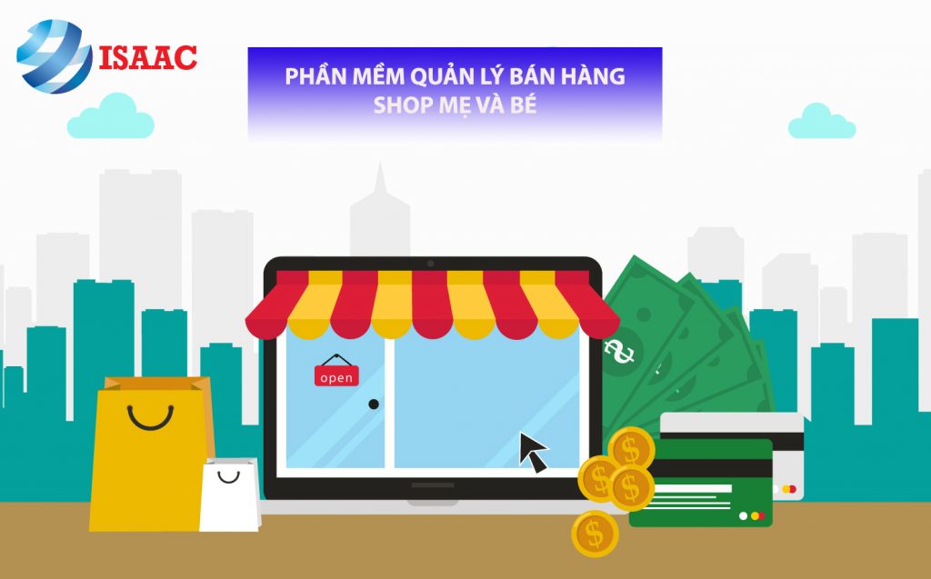 ưu điểm phần mềm quản lý shop mẹ và bé