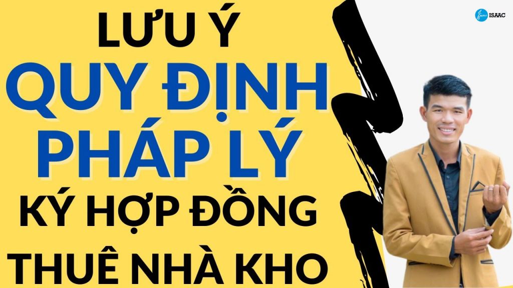 Quy định về hợp đồng thuê kho chi tiết