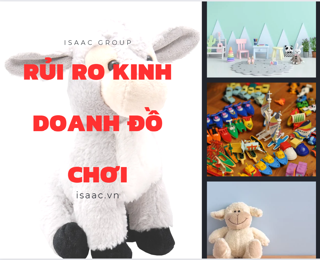 Rủi ro kinh doanh đồ chơi trẻ em