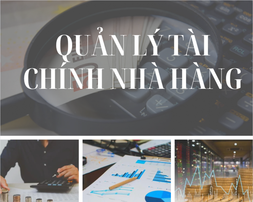 Quản lý tài chính nhà hàng Quản lý tài chính nhà hàng