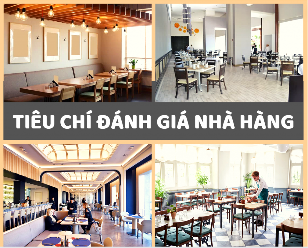 Tiêu chí đánh giá nhà hàng Tiêu chí đánh giá nhà hàng