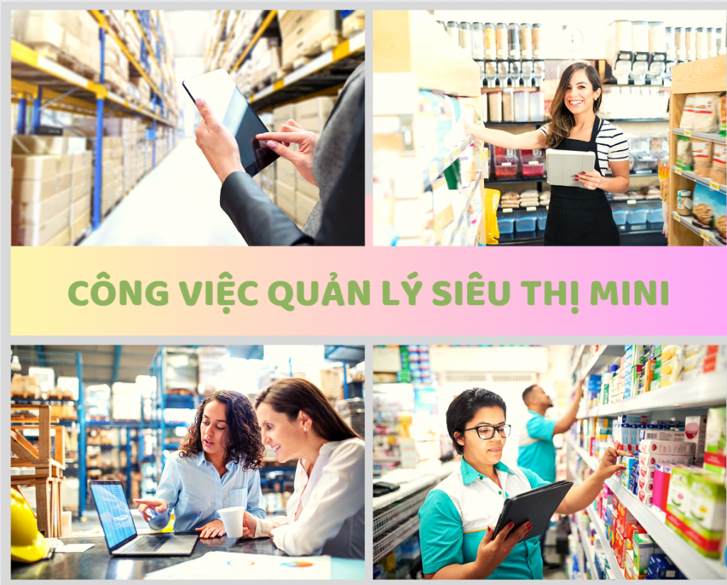 Kỹ năng và kinh nghiệm xử lý tốt công việc của quản lý siêu thị